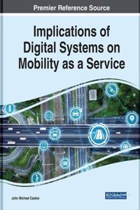 Implications of Digital Systems on Mobility as a Service