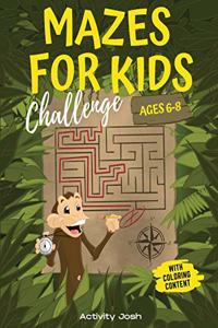 Mazes For Kids Ages 6-8 Challenge