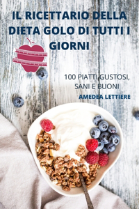 Ricettario Della Dieta Golo Di Tutti I Giorni
