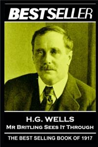 H. G. Wells - Mr Britling Sees It Through