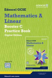GCSE Mathematics Edexcel 2010: Spec A Booster C Practice Book Digital Edition