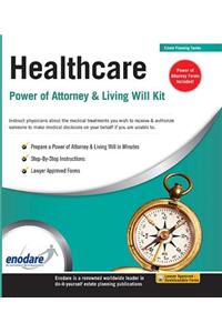 Healthcare Power of Attorney & Living Will Kit