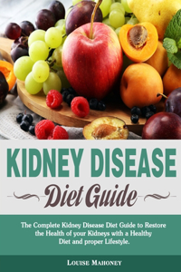 Kidney Disease Diet Guide