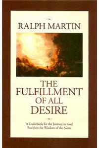 The Fulfillment of All Desire