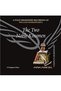 Two Noble Kinsmen