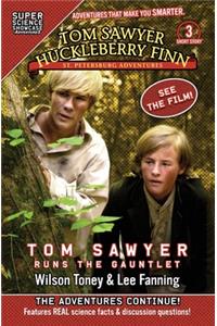 Tom Sawyer & Huckleberry Finn