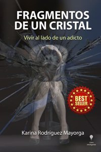 Fragmentos De Un Cristal