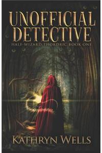 Unofficial Detective