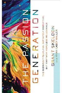The Passion Generation