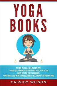 Yoga Books: Aerial Yoga, Yoga Nidra: Sleep Meditation for Complete Relaxation of