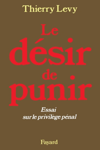 Le Désir de punir