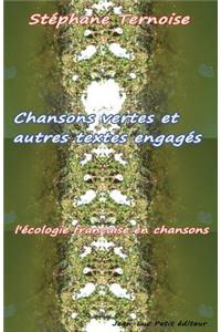 Chansons vertes et autres textes engagés