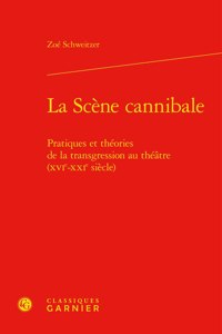 La Scene Cannibale