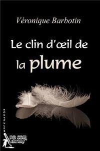 Le clin d'oeil de la plume