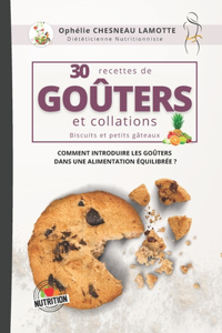 30 Recettes de Goûters et Collations