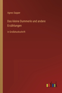 Das kleine Dummerle und andere Erzählungen
