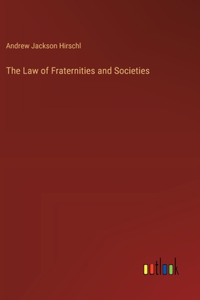 Law of Fraternities and Societies