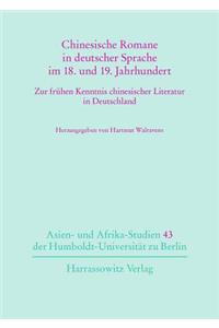 Chinesische Romane in Deutscher Sprache Im 18. Und 19. Jahrhundert