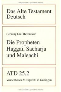 Die Propheten Haggai, Sacharja Und Maleachi