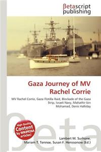 Gaza Journey of Mv Rachel Corrie
