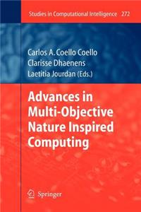 Advances in Multi-Objective Nature Inspired Computing