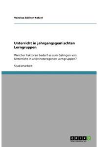 Unterricht in jahrgangsgemischten Lerngruppen