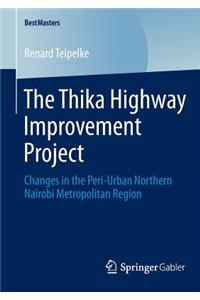 The Thika Highway Improvement Project