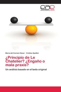 ¿Principio de Le Chatelier? ¿Engaño o mala praxis?