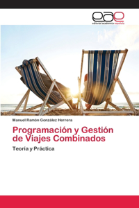 Programación y Gestión de Viajes Combinados