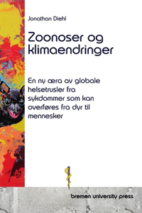 Zoonoser og klimaendringer
