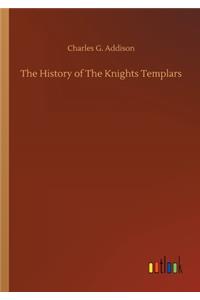 The History of The Knights Templars