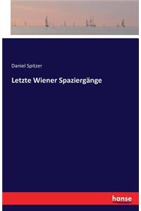 Letzte Wiener Spaziergänge