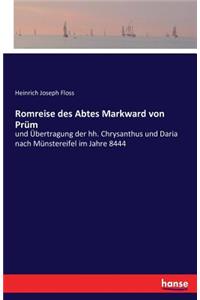 Romreise des Abtes Markward von Prüm