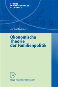 Ökonomische Theorie Der Familienpolitik