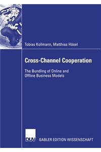 Cross-Channel Cooperation