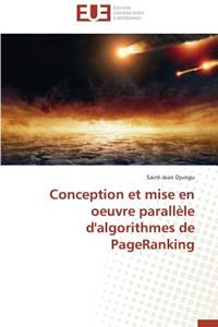 Conception Et Mise En Oeuvre Parallèle d'Algorithmes de Pageranking