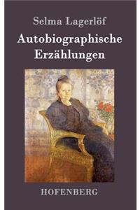 Autobiographische Erzählungen