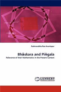 Bhāskara and Piṅgala