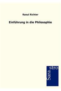 Einführung in die Philosophie