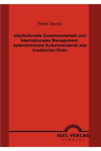Interkulturelle Zusammenarbeit und internationales Management