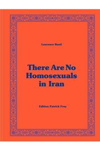 Laurence Rasti: There Are No Homosexuals in Iran