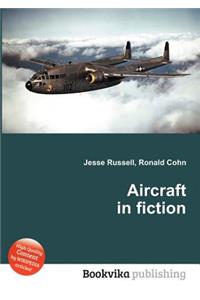 Aircraft in Fiction
