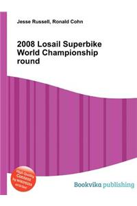 2008 Losail Superbike World Championship Round