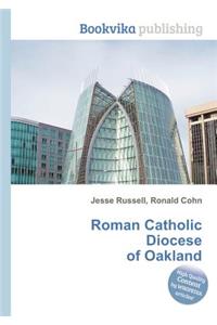 Roman Catholic Diocese of Oakland