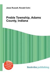 Preble Township, Adams County, Indiana