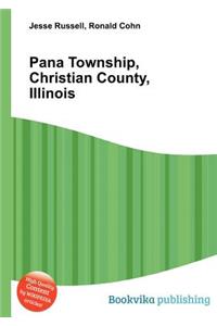 Pana Township, Christian County, Illinois
