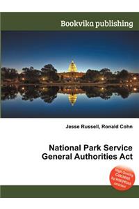 National Park Service General Authorities ACT