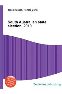 South Australian State Election, 2010