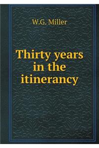 Thirty Years in the Itinerancy