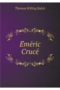 Éméric Crucé